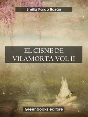 cover image of El cisnes de Vilamorta Voll II
